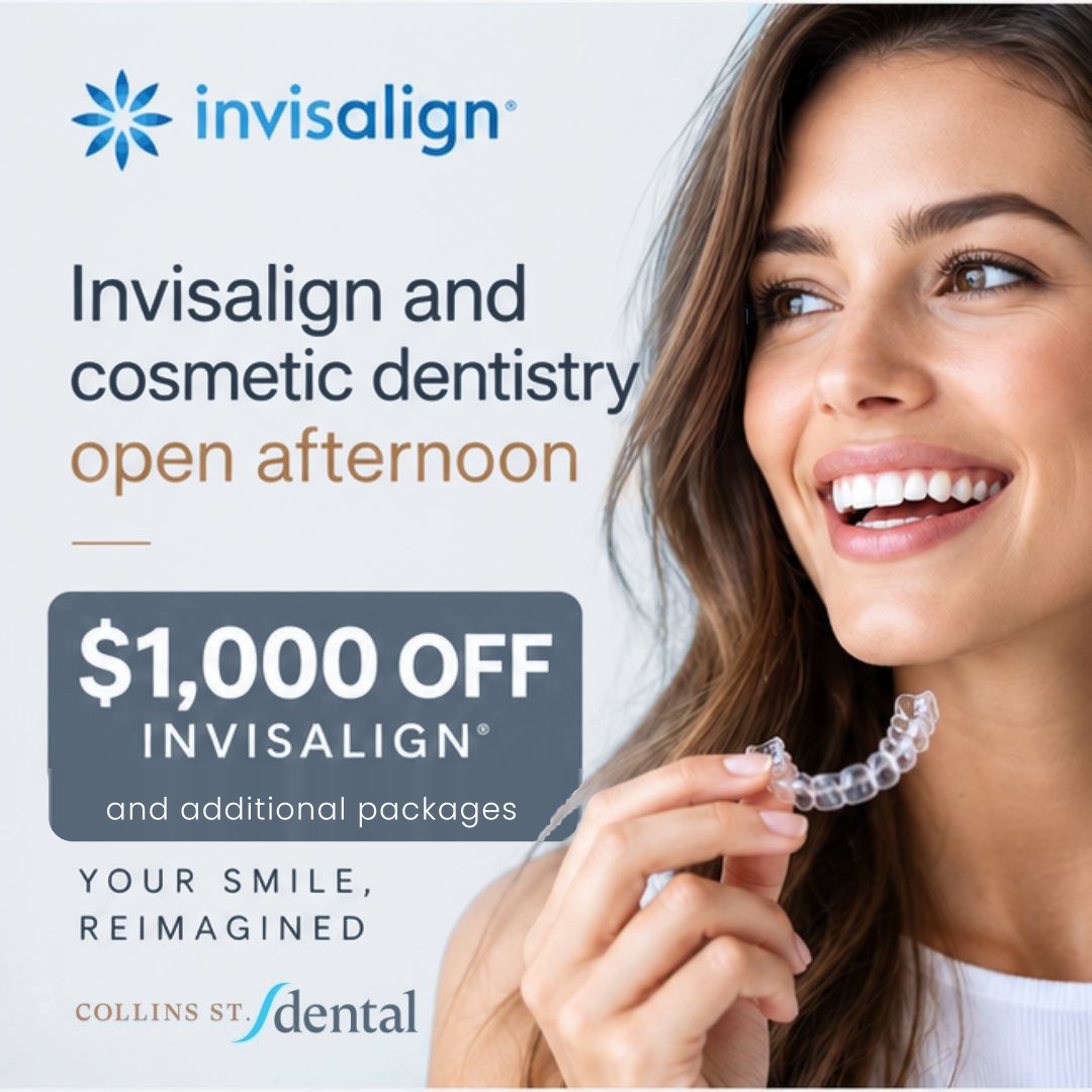 Invisalign and cosmetic dentistry open afternoon at Collins Street Dental. $1,000 off Invisalign and additional packages. Your smile, reimagined.